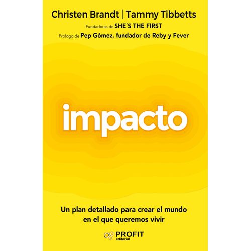 IMPACTO - CHRISTEN BRANDT - TAMMY TIBBETTS
