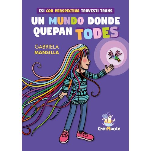 UN MUNDO DONDE QUEPAN TODES - ESI CON PERSPECTIVA TRAVESTI