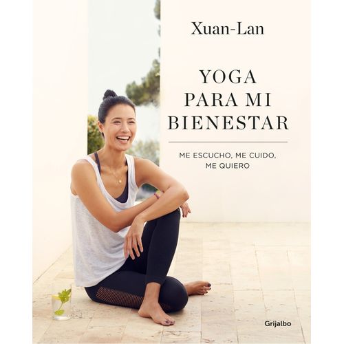 LIBRO YOGA PARA MI BIENESTAR - XUAN - LAN
