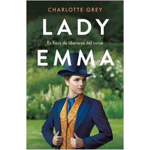 LIBRO LADY EMMA ( LOS MILFORD 2) - CHARLOTTE GREY