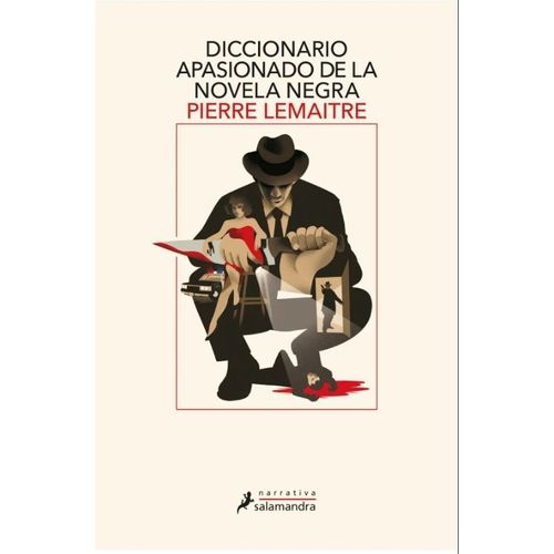 DICCIONARIO APASIONADO DE LA NOVELA NEGRA