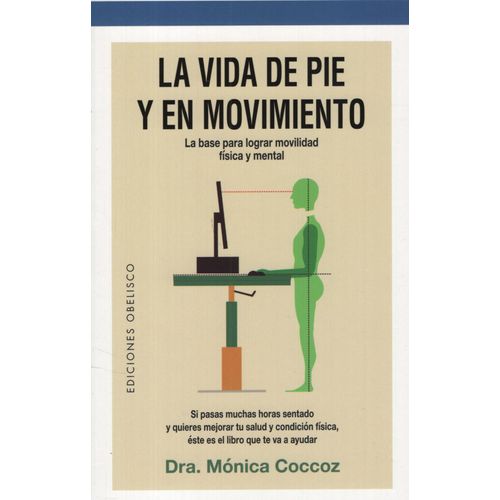LA VIDA DE PIE Y EN MOVIMIENTO - COCCOZ