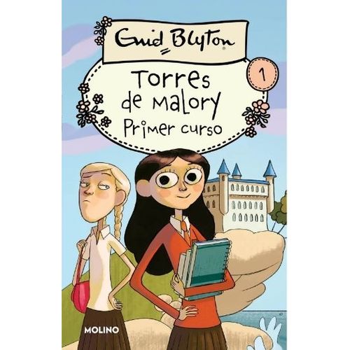 PRIMER CURSO - TORRES DE MALORY 1 - ENID BLYTON