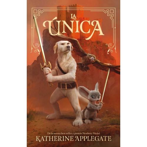 LA UNICA. LA SUPERVIVIENTE 3 - KATHERINE APPLEGATE
