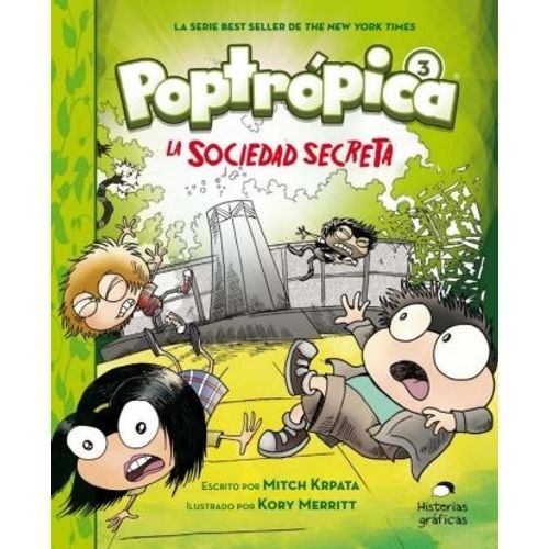 LA SOCIEDAD SECRETA - POPTROPICA 3