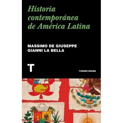 HISTORIA CONTEMPORANEA DE AMERICA LATINA - DE GIUSEPPE