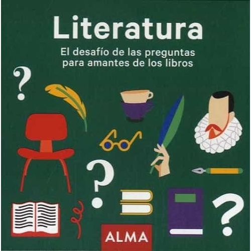 LITERATURA - EL DESAFIO DE LAS PREGUNTAS PARA AMANTES DE LOS LITERATURA - EL DESAFIO DE LAS PREGUNTAS PARA AMANTES DE LOS