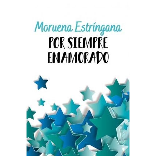 POR SIEMPRE ENAMORADO - ESTRINGANA