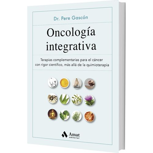 ONCOLOGIA INTEGRATIVA - DR. PERE GASCON
