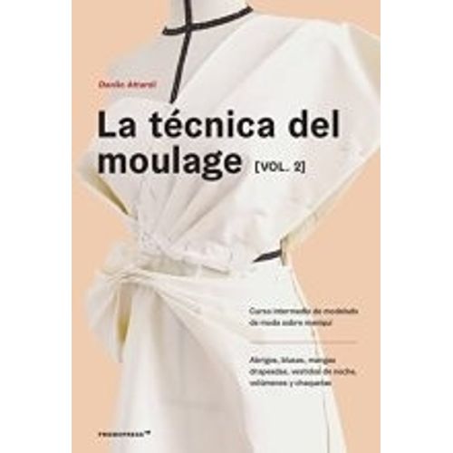 LA TECNICA DEL MOULAGE - ATTARDI