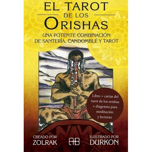 EL TAROT DE LOS ORISHAS - LIBRO + CARTAS