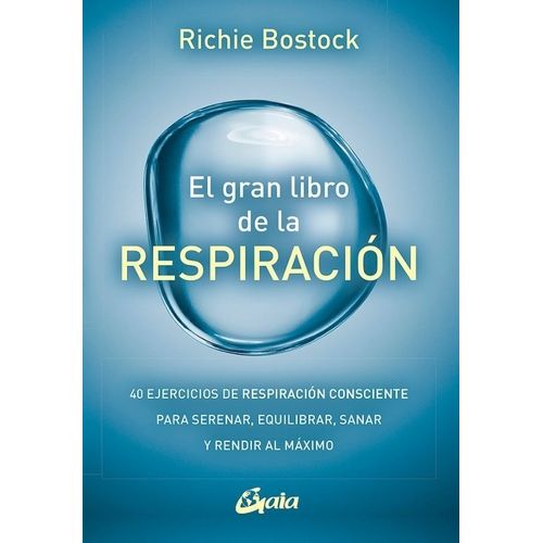EL GRAN LIBRO DE LA RESPIRACION - RICIHIE BOSTOCK