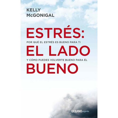 ESTRES EL LADO BUENO - KELLY MCGONIGAL