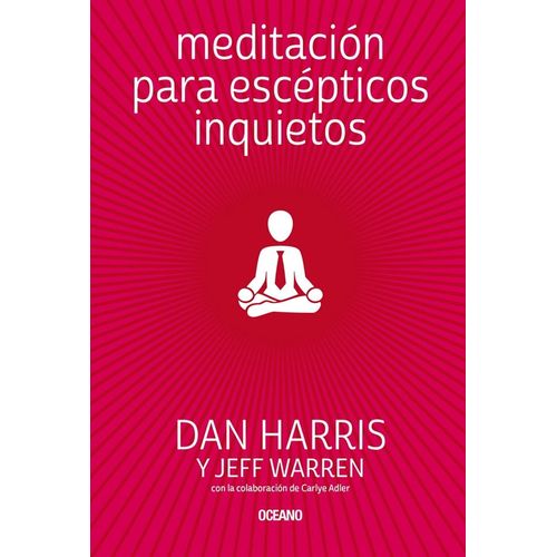 MEDITACION PARA ESCEPTICOS