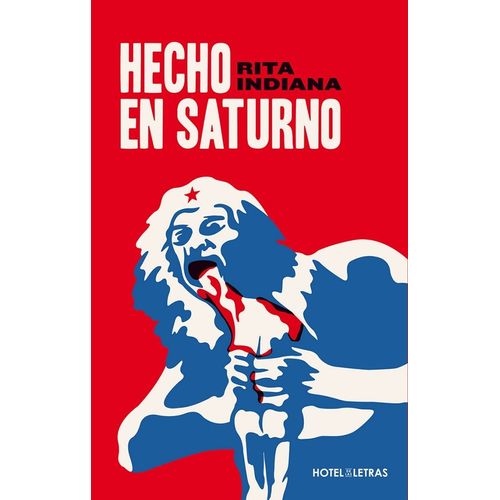 HECHO EN SATURNO - RITA INDIANA