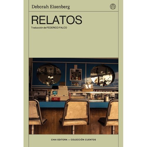 RELATOS - DEBORAH EISENBERG