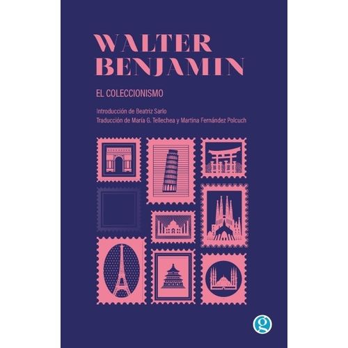 EL COLECCIONISMO - WALTER BENJAMIN