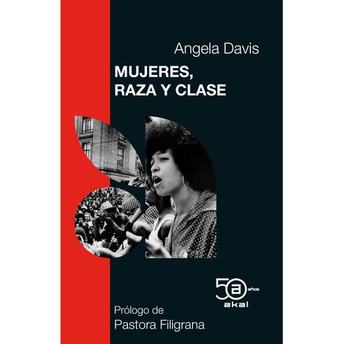 MUJERES, RAZA Y CLASE - ANGELA DAVIS