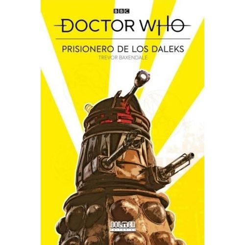 PRISIONERO DE LOS DALKES - DOCTOR WHO