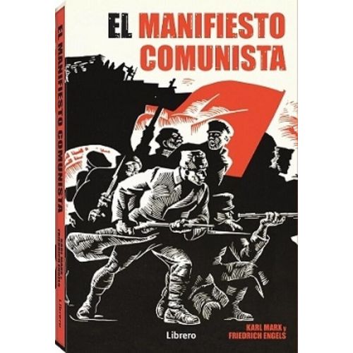 EL MANIFIESTO COMUNISTA - KARL MARX - FRIEDRICH ENGELS