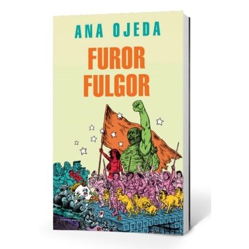 FUROR FULGOR - ANA OJEDA