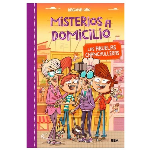 LAS ABUELAS CHANCHULLERAS - MISTERIOS A DOMICILIO 3 LAS ABUELAS CHANCHULLERAS - MISTERIOS A DOMICILIO 3