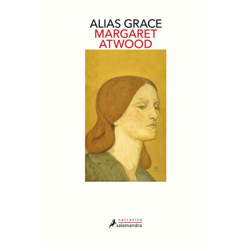 ALIAS GRACE - MARGARET ATWOOD