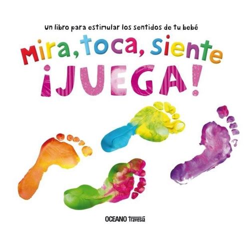 MIRA, TOCA, SIENTE ¡JUEGA! - PRIDDY BOOKS