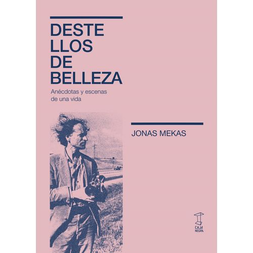DESTELLOS DE BELLEZA - JONAS MEKAS