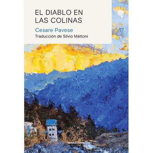 EL DIABLO EN LAS COLINAS - CESARE PAVESE