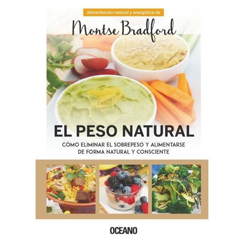EL PESO NATURAL. ELIMINAR SOBREPESO DE FORMA NATURAL