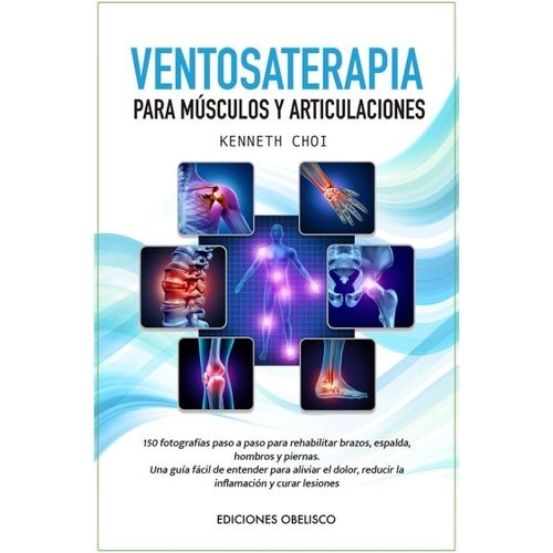 VENTOSATERAPIA PARA MUSCULOS Y ARTICULACIONES - K. CHOI