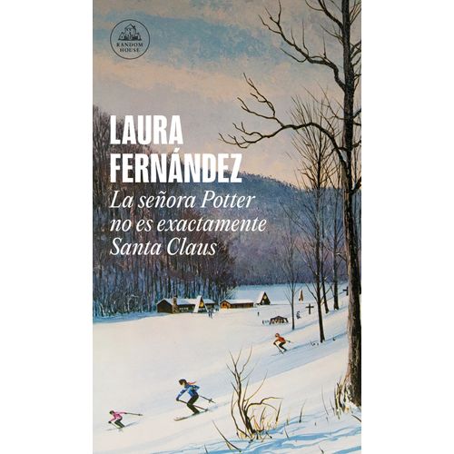 SEÑORA POTTER NO ES EXACTAMENTE SANTA CLAUS - L. FERNANDEZ