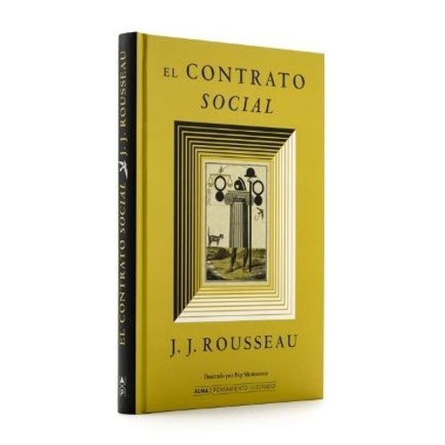 CONTRATO SOCIAL - PENSAMIENTO ILUSTRADO - ROUSSEAU - MONTSER