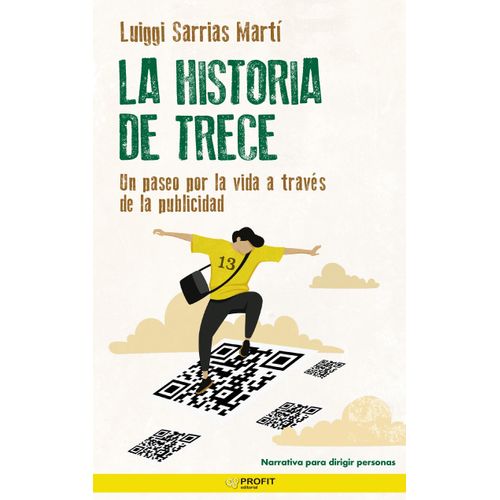 LA HISTORIA DE TRECE - MAITI LUIGGI SARRIAS