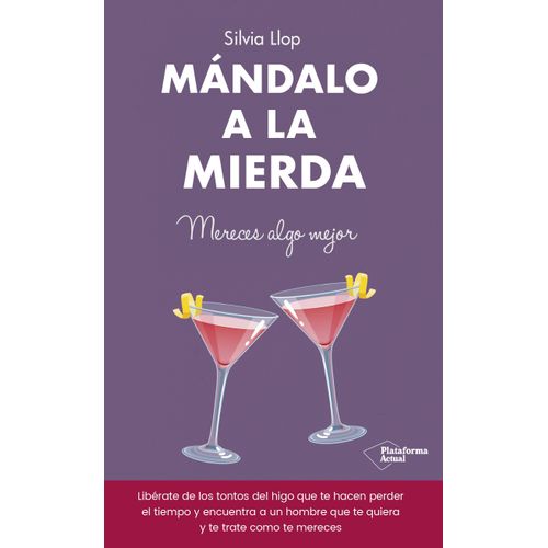 MANDALO A LA MIERDA - SILVIA LLOP