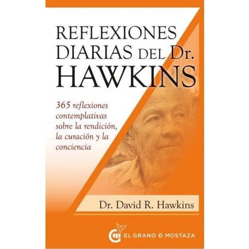 REFLEXIONES DIARIAS DEL DR HAWKINS - DAVID HAWKINS