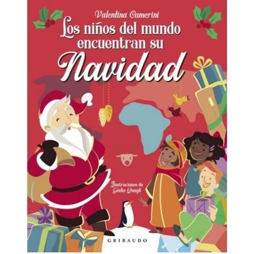 LOS NIÑOS DEL MUNDO ENCUENTRAN SU NAVIDAD - CAMERINI