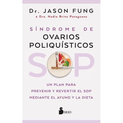 SOP - SINDROME DE OVARIOS POLIQUISTICOS - FUNG - BRITO