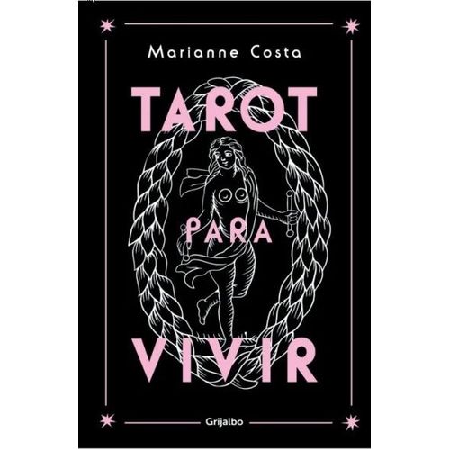 TAROT PARA VIVIR - MARIANNE COSTA