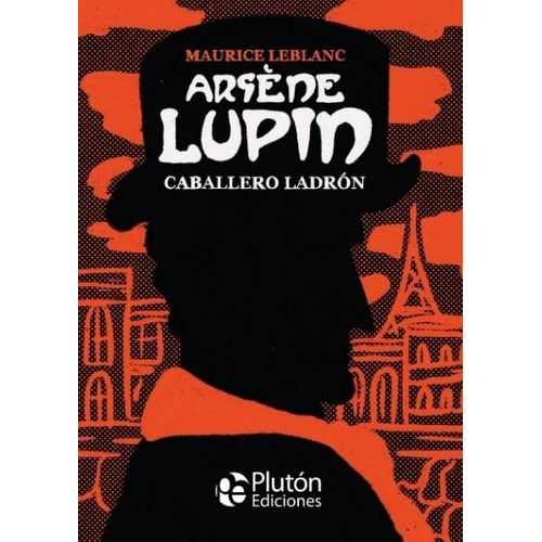 ARSENE LUPIN - CABALLERO LADRON - LEBLANC