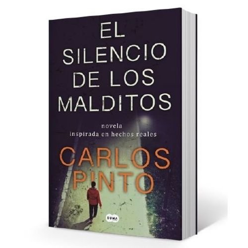 EL SILENCIO DE LOS MALDITOS - CARLOS PINTO