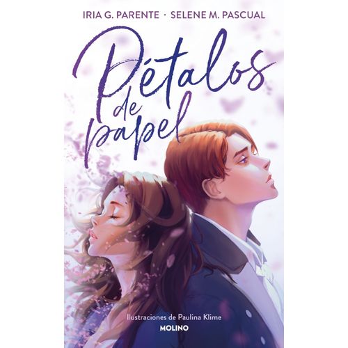 PETALOS DE PAPEL - IRIA G. PARENTE - SELENE M. PASCUAL