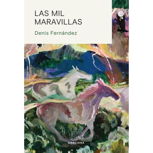 LAS MIL MARAVILLAS - DENIS FERNANDEZ