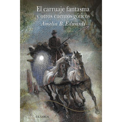 CARRUAJE FANTASMA - TD - EDWARDS AMELIA