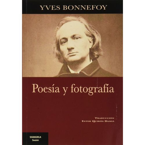 POESIA Y FOTOGRAFIA - YVES BONNEFOY