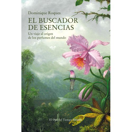 EL BUSCADOR DE ESENCIAS - DOMINIQUE ROQUES