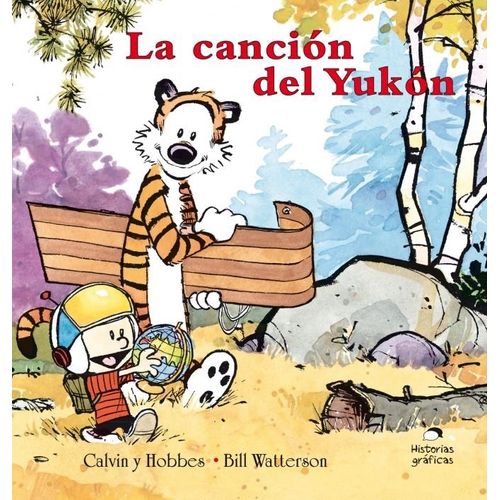 LA CANCION DEL YUKON - CALVIN Y HOBBES 3