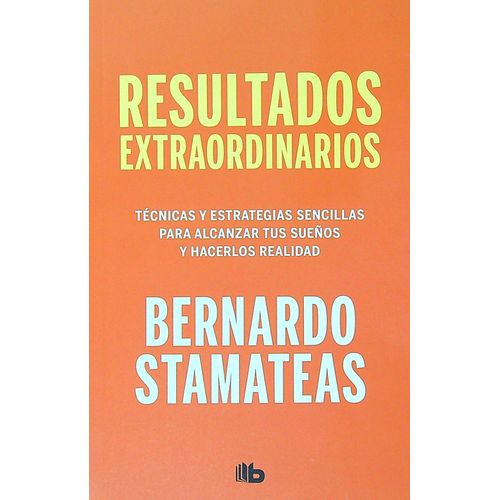 RESULTADOS EXTRAORDINARIOS - BERNARDO STAMATEAS