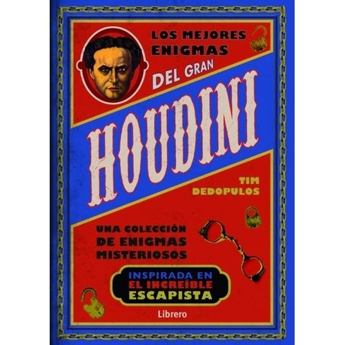 LOS MEJORES ENIGMAS DEL GRAN HOUDINI - TIM DEDOPULOS